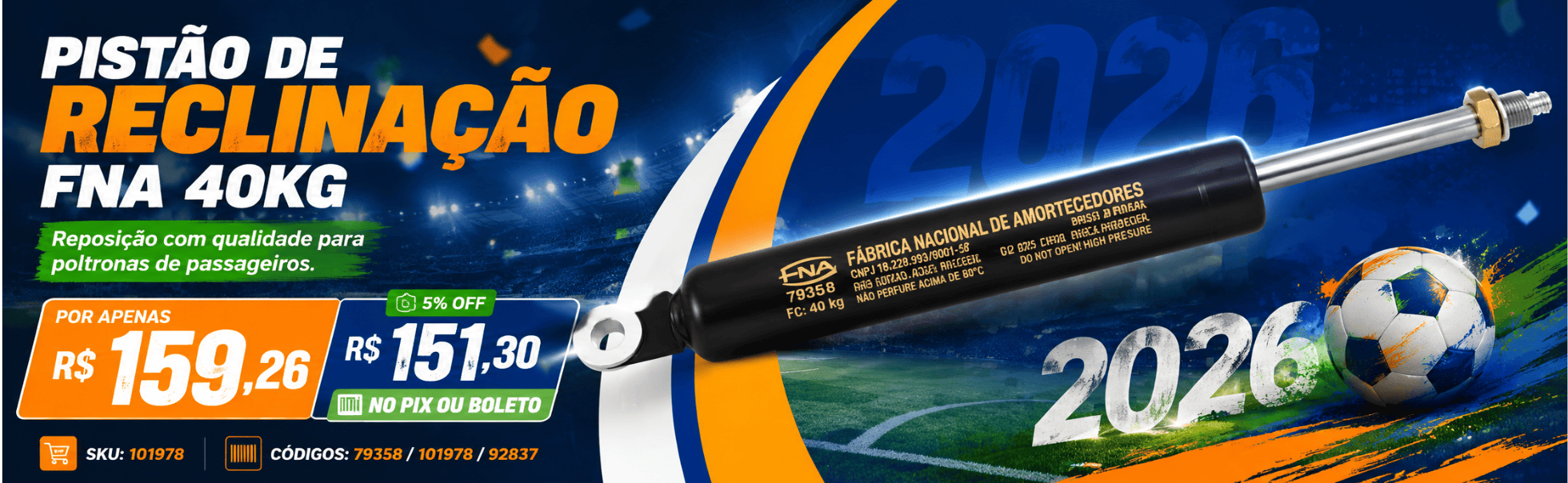 PISTÃO RECLINAÇÃO POLTRONA PASSAGEIRO FNA 40KG